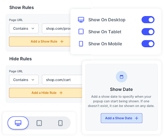 Rules for showing or hiding your popup on mobile, tablet, and desktop