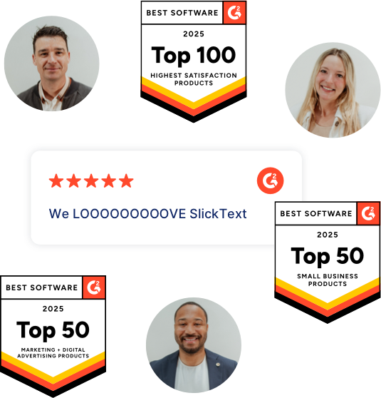 SlickText employees, industry awards, and a 5-star review from a real SlickText user